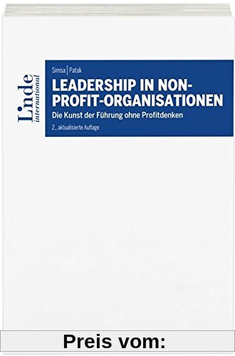 Leadership in Non-Profit-Organisationen: Die Kunst der Führung ohne Profitdenken